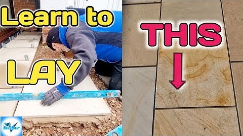How To Lay A Patio - Expert Guide To Laying Patio Slabs
