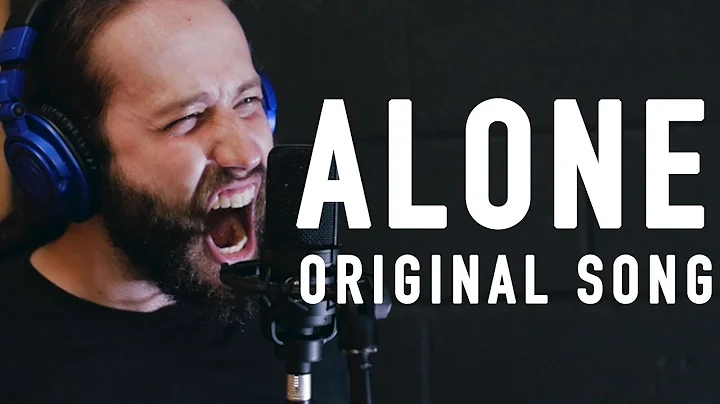 ALONE - Original Song (Jonathan Young & Lee Albrec...