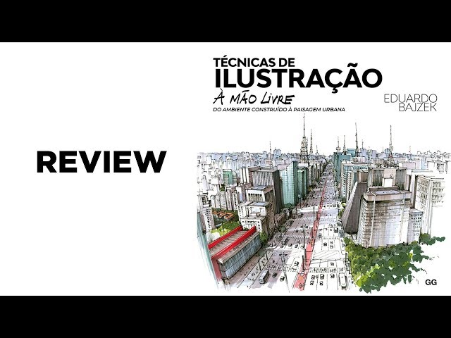 Técnicas de ilustração a mão livre: Do ambiente construido a paisagem urbana