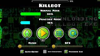 Geometry Dash late Stream (Practicing Killbot)
