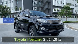 Toyota Fortuner 2.5G 2015 xe ô tô cũ 7 chỗ một chủ máy dầu