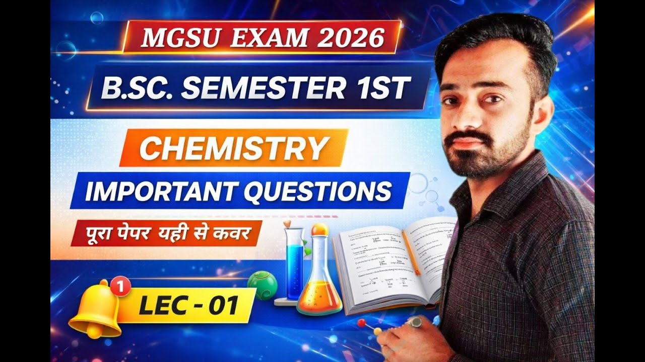 MGSU EXAM 2026 || BSC SEMESTER 1st || CHEMISTRY  || VIMAL JANGID SIR || 