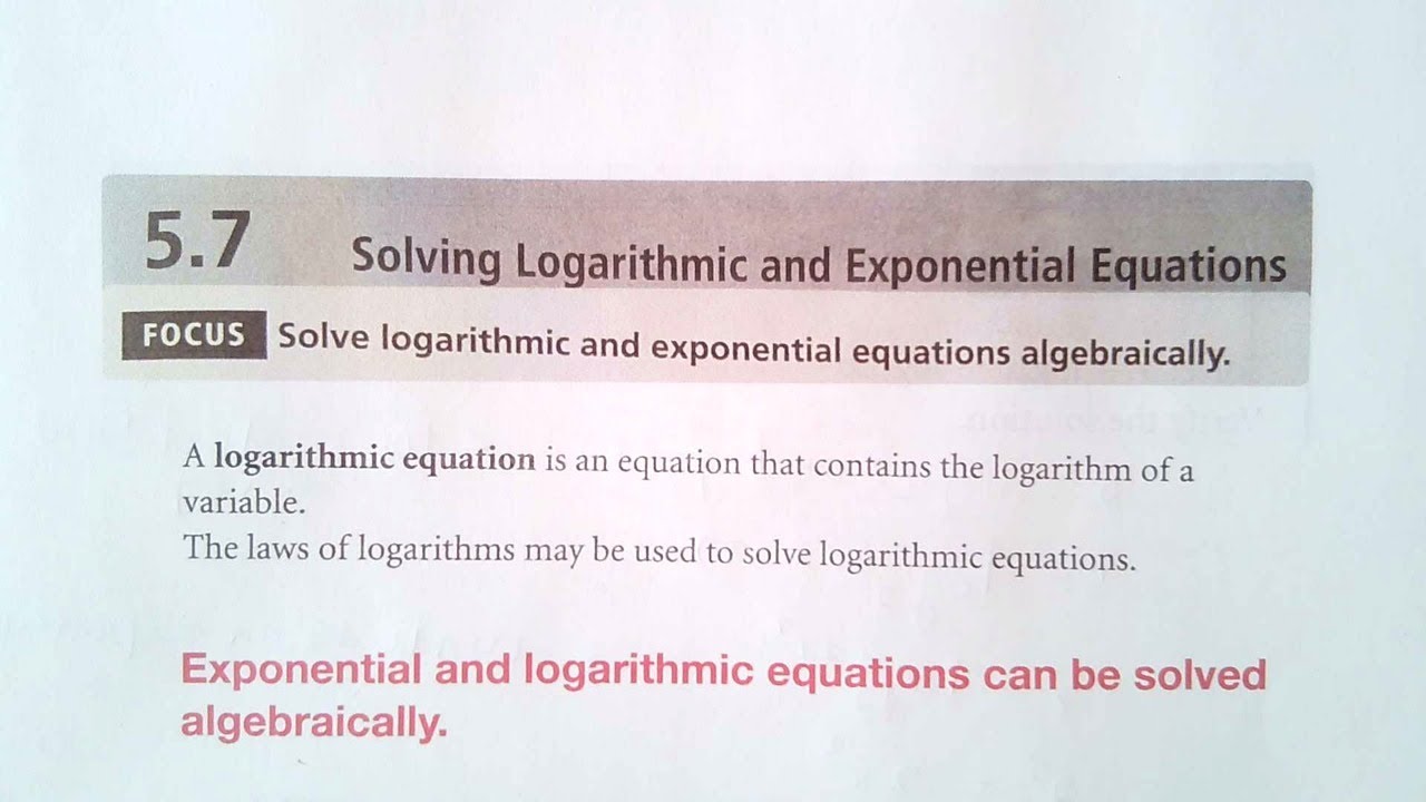 5.7 Solving Logarithmic & Exponential Equations - Part 2 - YouTube