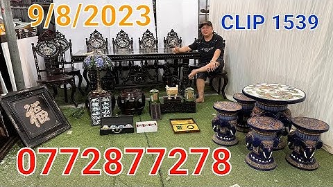 Clip 1538 (9/8/2023) Cặp Tủ Lu Y cẩn Ốc Xà Cừ, Tranh, Đôn Gỗ Sưu Tầm, Kỷ Gỗ Trắc, Đồ Xưa Cũ Sỉ Lẻ