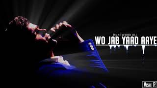 Wo Jab Yaad-Munawwar Alivishr