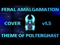 (Cover v1.5) Terraria Calamity Mod - Feral Amalgamation