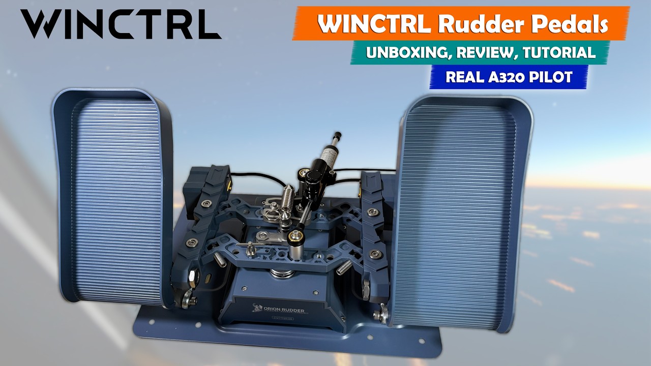 🆕WINCTRL Orion 32 Rudder Pedals | A320 PILOT | Unboxing, Review y ...