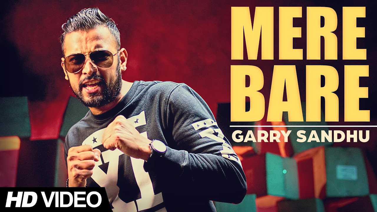 Garry Sandhu   Mere Bare  Latest Punjabi Song 2015