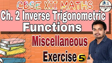 Inverse Trigonometric Functions class 12 Miscellaneous Exercise | NCERT Maths Class 12
