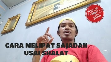 Cara Lipat Sajadah