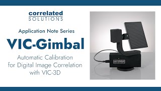 VIC Gimbal: Automated Calibration for Digital Image Correlation screenshot 5