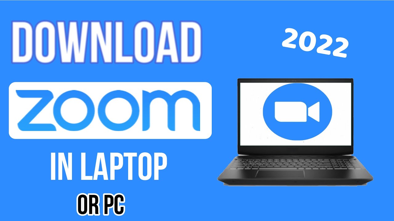 How to install zoom on laptop 2022 install zoom app on pc youtube