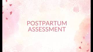 Postpartum Assessment
