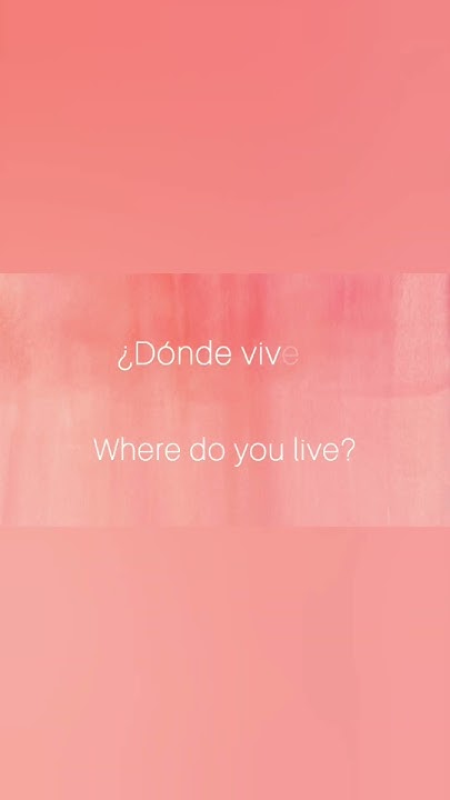 How To Say WHERE DO YOU LIVE In SPANISH spanishlessons shorts answering-to-where-do-you-live-in-spanish-youtube
