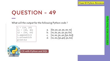 Question - 49 | Class 12th CBSE 2021 Computer Science Mid-Term Paper | Lists in Python