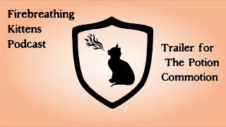Trailer for The Potion Commotion