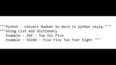 Python - Convert Number to Word in python style. Using List and Dictionary