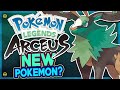 Are NEW Pokémon Going to be in Pokémon Legends Arceus?