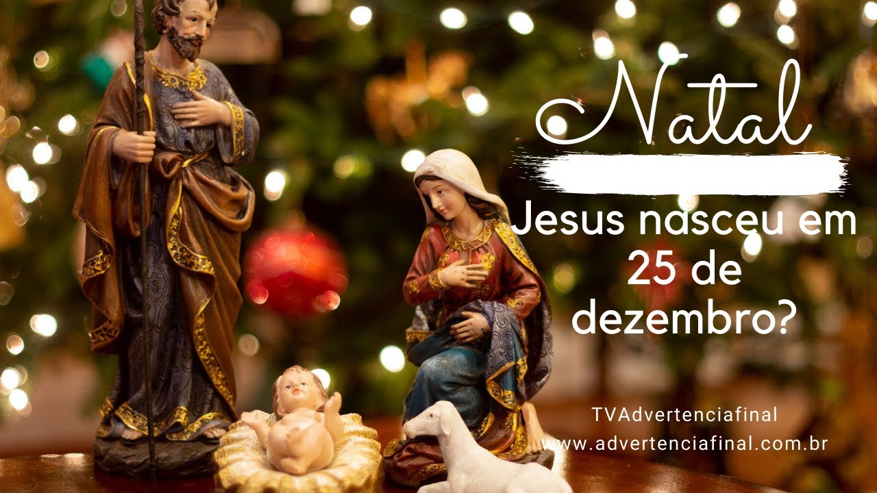656 Natal Jesus nasceu em 25 de dezembro? Descubra pela Biblia (21122019) YouTube 656 Natal Jesus nasceu em 25 de dezembro? Descubra pela Biblia (21122019) YouTube