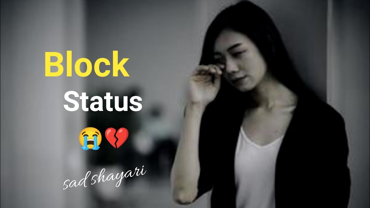Block Video Very Sad Status Block Status Sad Status 💔 YouTube