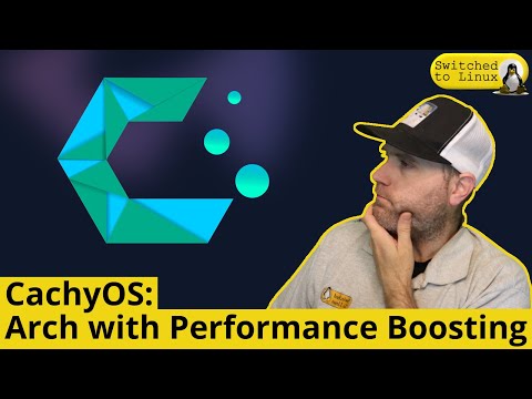 CachyOS - Arch Linux with Performance Boosting