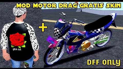 Mod motor drag dff only gtasa android