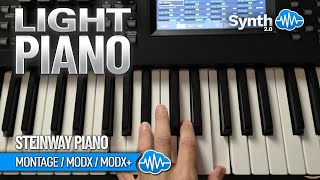 LIGHT PIANO SOUND BANK | STEINWAY PIANO | YAMAHA MONTAGE M MODX PLUS | LIBRARY