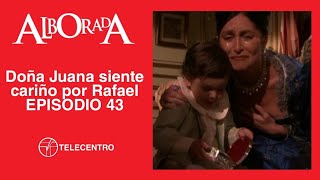 Doña Juana czuje uczucie do Rafaela | Alborada rozdział 43 TELECENTER