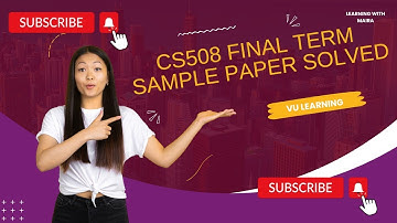 CS508 sample paper solved |AI| chatGpt |Solved final term paper  most important Mcqs