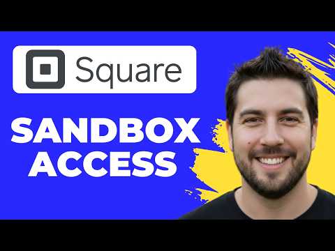 How To Access Square Developer Sandbox Dashboard (2026 Guide)