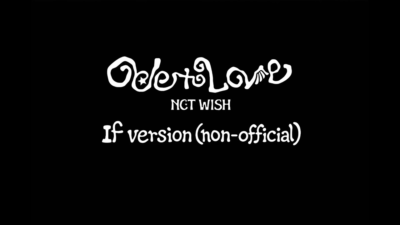 Ode To Love (IF version) - NCT Wish - YouTube