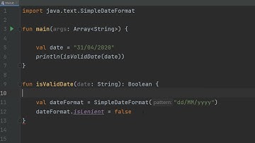 How to Validate a Date Using Kotlin (Simple)