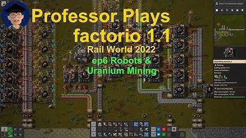 factorio Rail World 2022 ep6 Robots & Uranium Mining