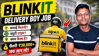 Blinkit Delivery Boy Job 2026 | Complete Details & Joining Process