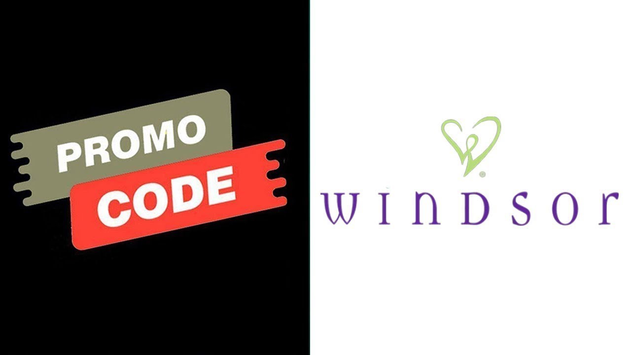 Free Windsor Promo Code 2023 Windsor Vouchers 2023 Windsor Promo