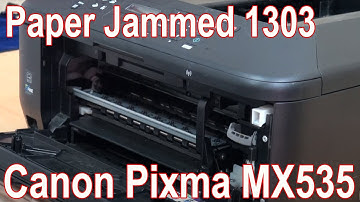 Paper Jam 1303 | Canon Pixma MX535 | Removing Paper Jam | SOLVED