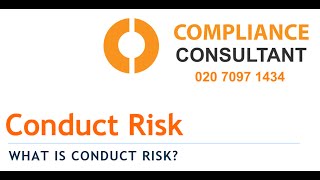 Conduct Risk Overview Framework: Assess, Define, Strategise