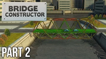 Bridge Constructor | Walkthrough Gameplay | Part 2 | Central Mainland | Xbox One