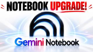 New Gemini Notebook Update is a GAME CHANGER!