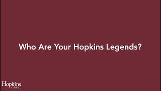 Who Are Your Hopkins Legends? | A Hopkins Day of Giving Film 2026