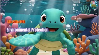 Life Skills Ep05 Environmental Protection Xuka & Friends