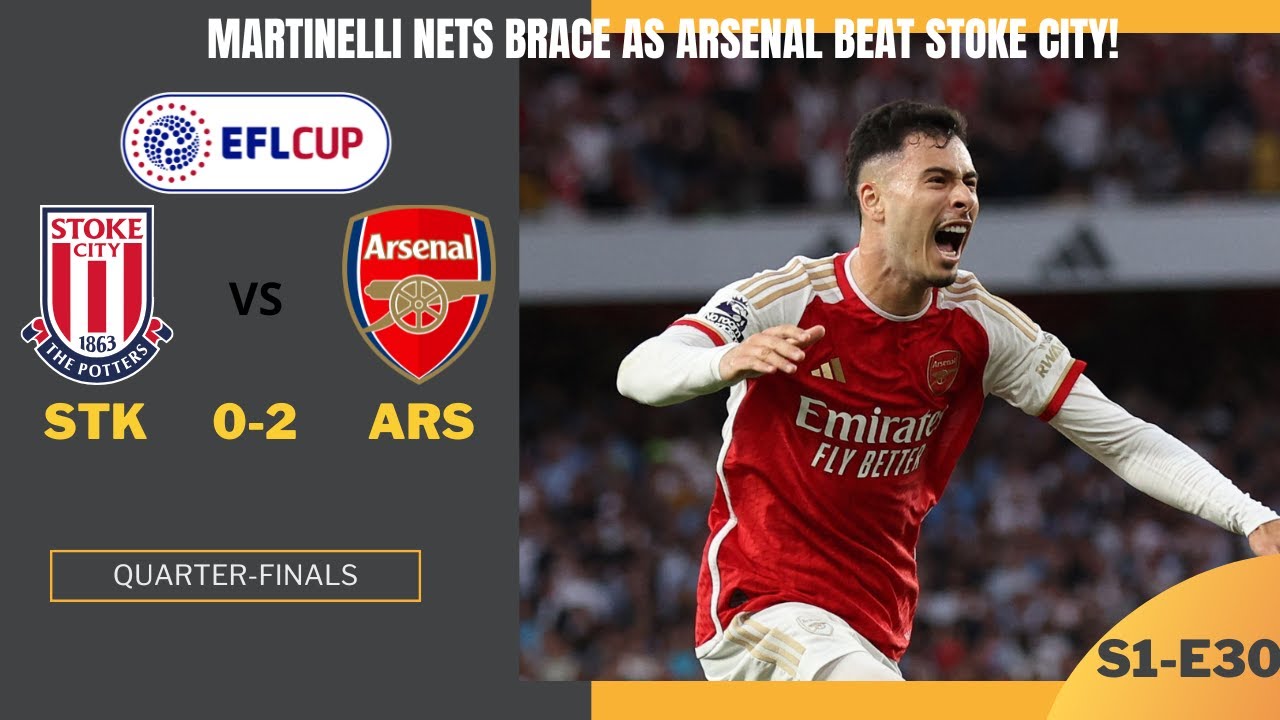 S01E30 | FIFA 24 | Carabao Cup | Quarter Final | Stoke City vs Arsenal | Stoke City FC Stadium