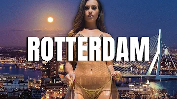 ROTTERDAM - Top Places to Visit in The Netherlands - Travel Video