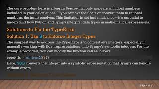Solving the TypeError in Sympy: Understanding Float and Integer Interactions