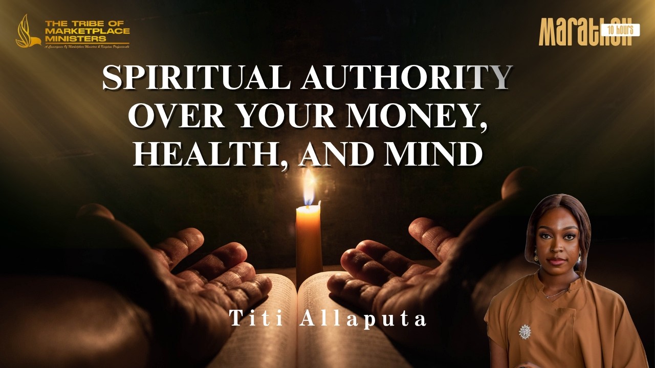 The Believers Authority | Titi Alaputa | 10 Hours Marathon