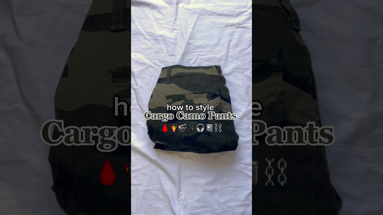 how to style…cargo camo pants 