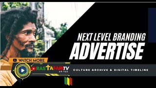 ADVERTISE.  Reach The World! RasTafari.TV &amp; SITEMedia.us In-House Branding