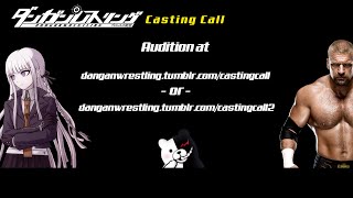 Danganwrestling 5 Special Edition Casting Call (We need voice actors!)