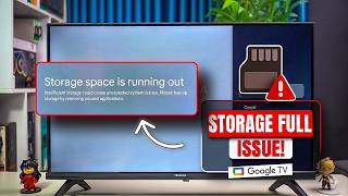 Fix Google TV Storage Full Problem Easily! Checkout This Google TV Hack!
