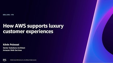 AWS re:Invent 2023 - How AWS supports luxury customer experiences [French] (GBL204)